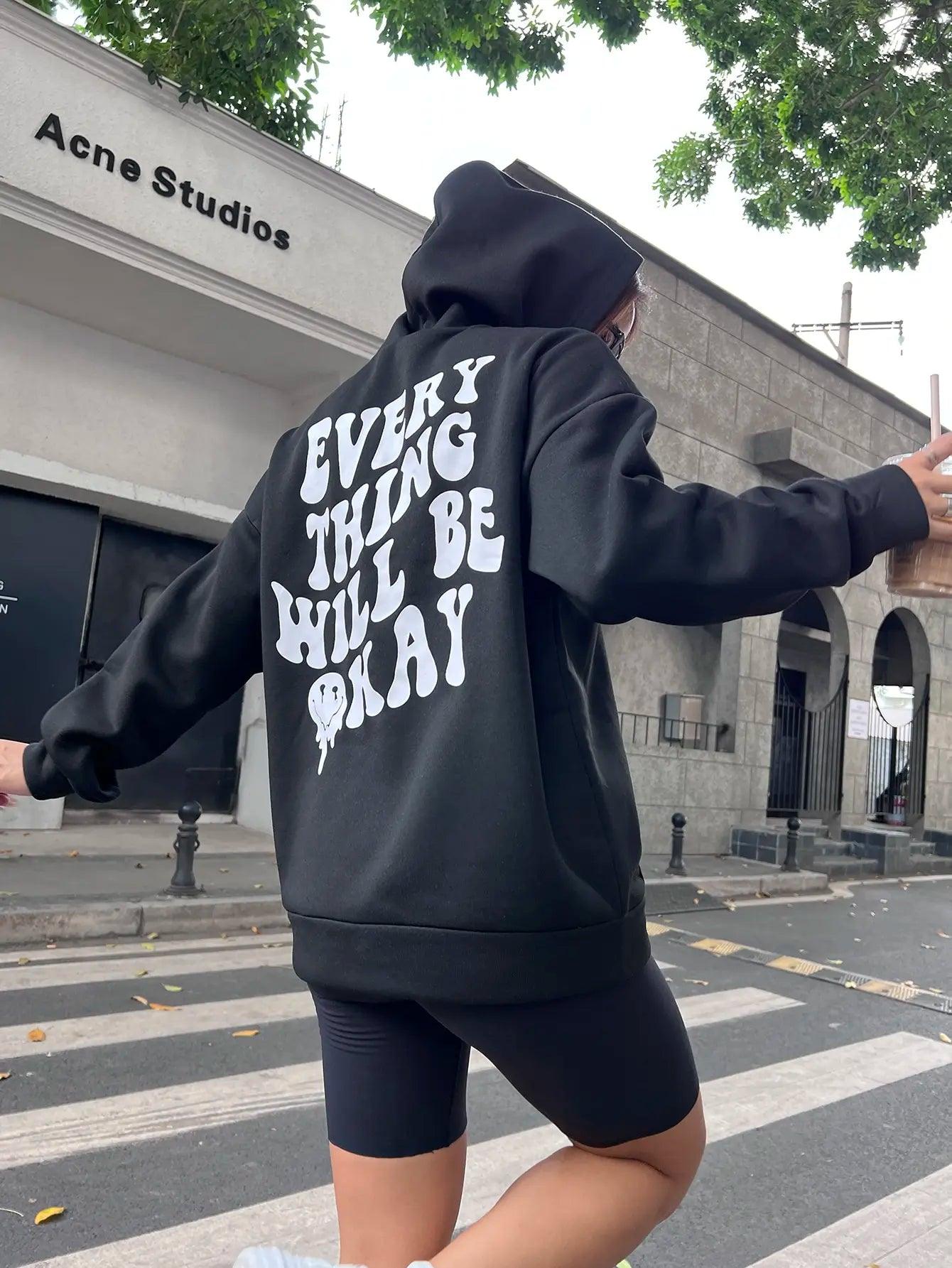 Every Thing Will Be Okay Creative Letter Hoody Female Casual Pocket Hoodie Fashion Loose Clothes Warm Comfortable Pullover - Your Gift Ideas