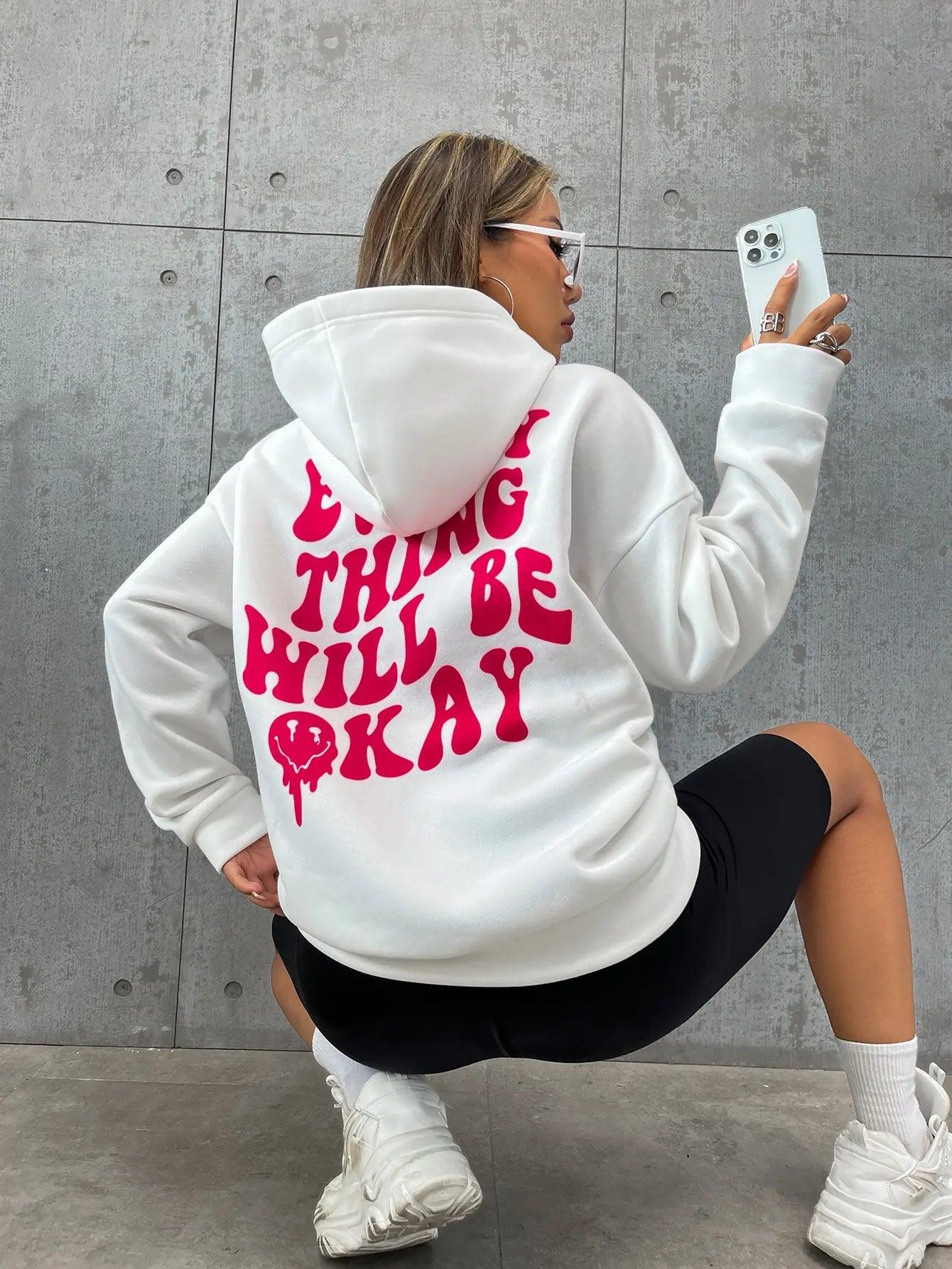 Every Thing Will Be Okay Creative Letter Hoody Female Casual Pocket Hoodie Fashion Loose Clothes Warm Comfortable Pullover - Your Gift Ideas